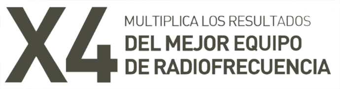 X4 MULTIPLICA LOS RESULTADOS DEL MEJOR EQUIPO DE RADIOFRECUENCIA